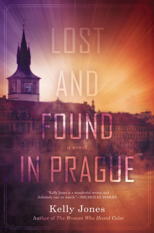Cover of the book Lost and Found in Prague by Kelly Jones, Penguin Publishing Group