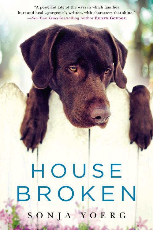 Cover of the book House Broken by Sonja Yoerg, Penguin Publishing Group