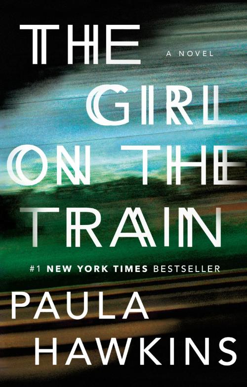 Cover of the book The Girl on the Train by Paula Hawkins, Penguin Publishing Group