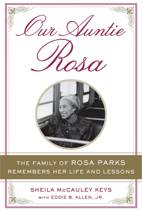 Cover of the book Our Auntie Rosa by Sheila McCauley Keys, Eddie B. Allen, Jr., Penguin Publishing Group