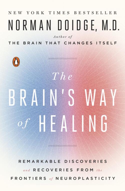 Cover of the book The Brain's Way of Healing by Norman Doidge, Penguin Publishing Group