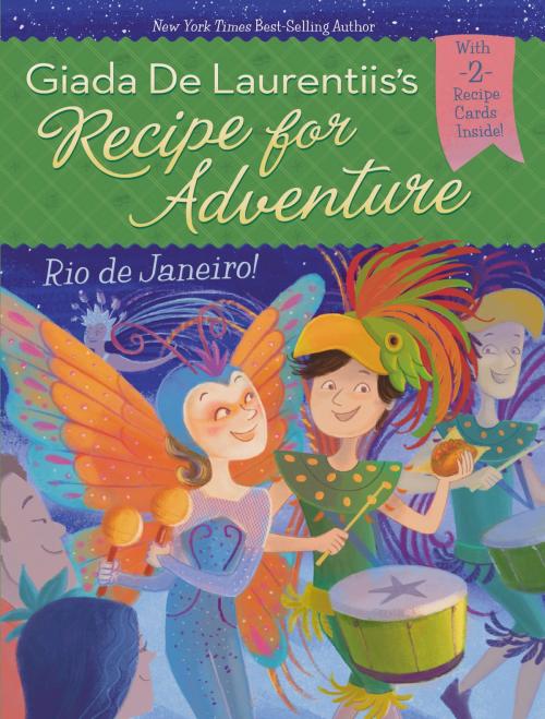 Cover of the book Rio de Janeiro! #5 by Giada De Laurentiis, Brandi Dougherty, Penguin Young Readers Group