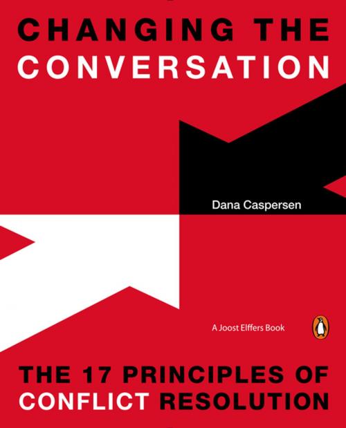 Cover of the book Changing the Conversation by Dana Caspersen, Joost Elffers, Penguin Publishing Group