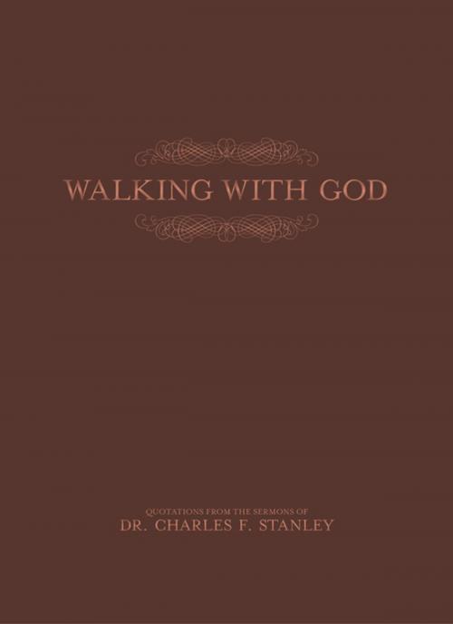 Cover of the book Walking With God by Charles F. Stanley (personal), Thomas Nelson