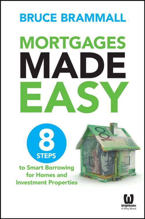 Cover of the book Mortgages Made Easy by Bruce Brammall, Wiley