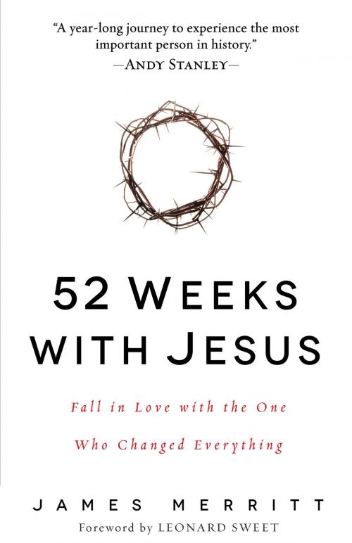 Cover of the book 52 Weeks with Jesus by James Merritt, Harvest House Publishers