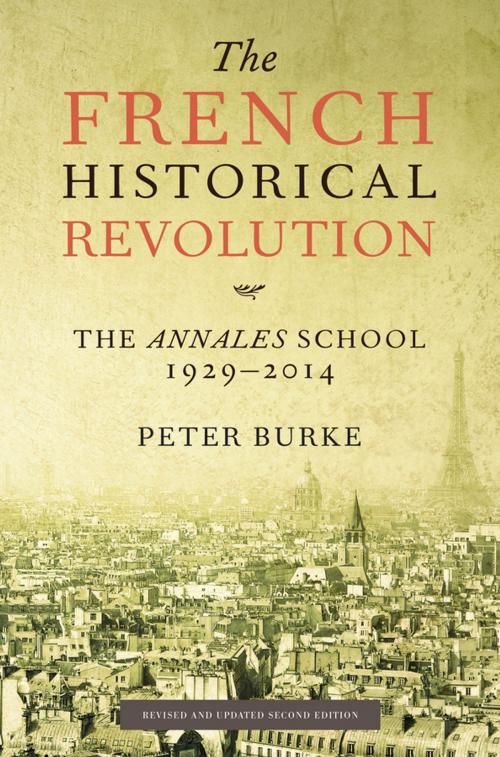 Cover of the book The French Historical Revolution by Peter Burke, Wiley