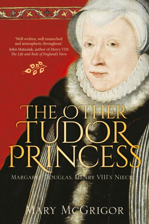 Cover of the book Other Tudor Princess by Mary McGrigor, The History Press