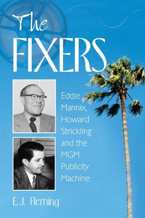 Cover of the book The Fixers by E.J. Fleming, McFarland & Company, Inc., Publishers