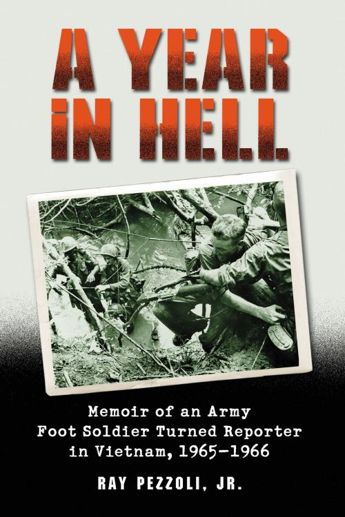 Cover of the book A Year in Hell by Ray Pezzoli, McFarland & Company, Inc., Publishers