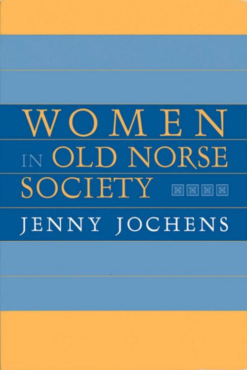 Cover of the book Women in Old Norse Society by Jenny Jochens, Cornell University Press