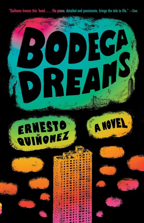 Cover of the book Bodega Dreams by Ernesto Quiñonez, Knopf Doubleday Publishing Group