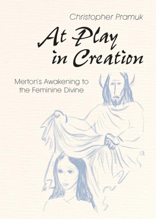 Cover of the book At Play in Creation by Christopher Pramuk, Liturgical Press