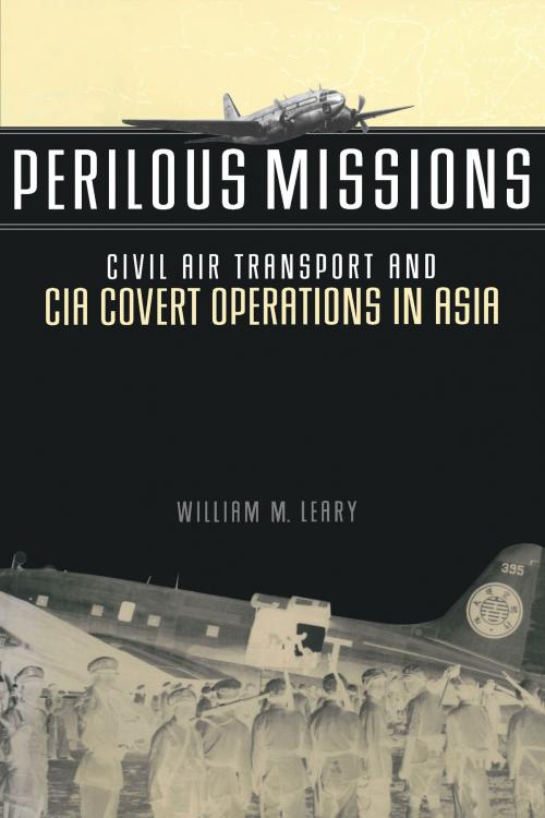 Cover of the book Perilous Missions by William M. Leary, University of Alabama Press