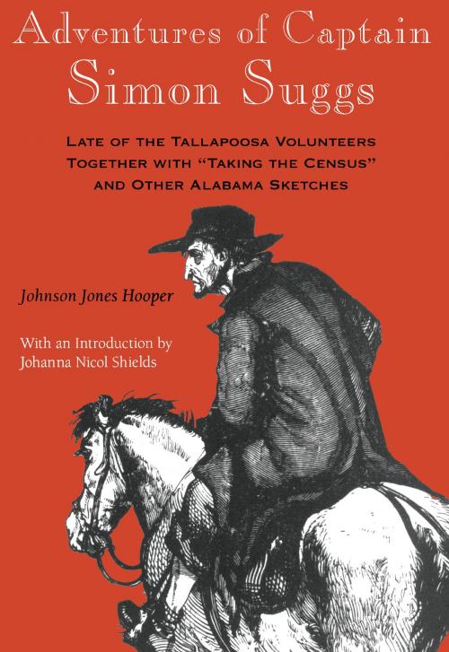 Cover of the book Adventures of Captain Simon Suggs by Johnson Jones Hooper, University of Alabama Press