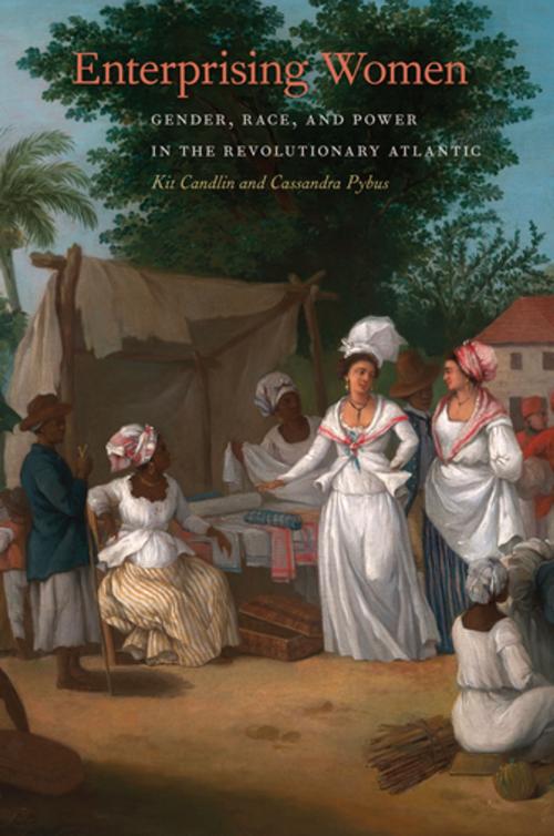 Cover of the book Enterprising Women by Kit Candlin, Cassandra Pybus, Patrick Rael, Manisha Sinha, University of Georgia Press