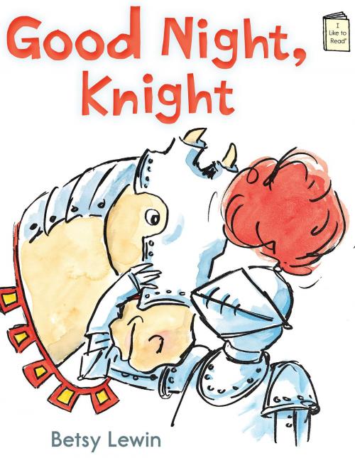 Cover of the book Good Night, Knight by Betsy Lewin, Holiday House