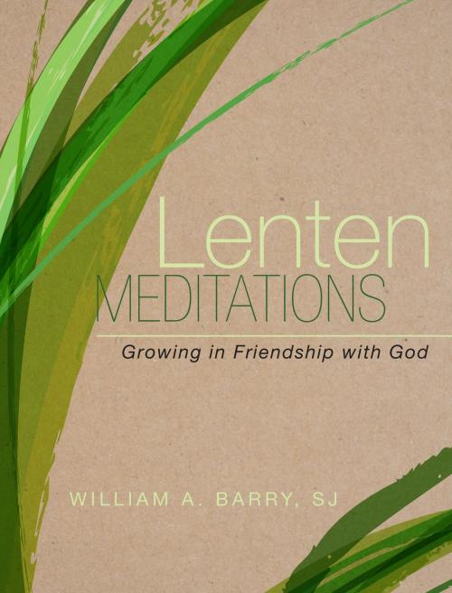 Cover of the book Lenten Meditations by William A. Barry, SJ, Loyola Press
