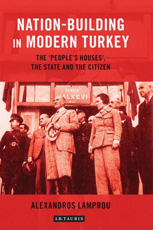 Cover of the book Nation-Building in Modern Turkey by Alexandros Lamprou, Bloomsbury Publishing