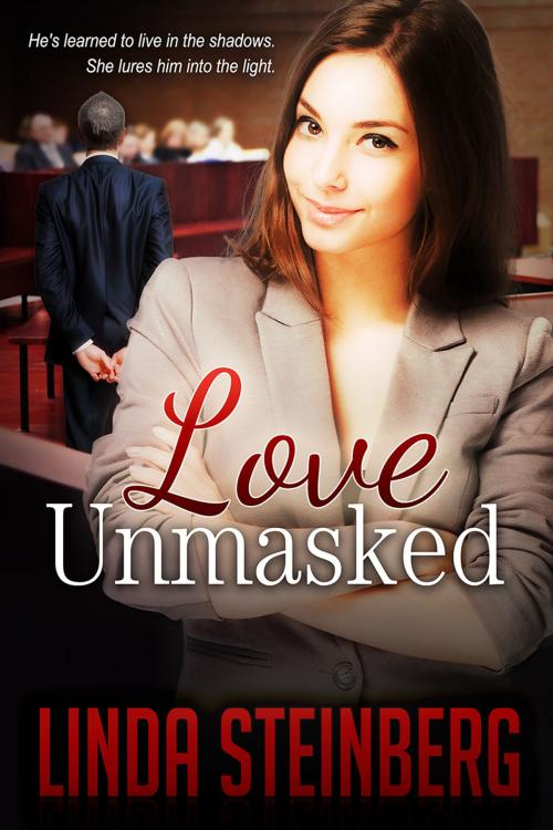 Cover of the book Love Unmasked by Linda Steinberg, Linda Steinberg