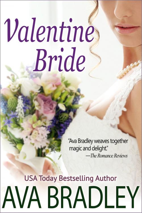 Cover of the book Valentine Bride by Ava Bradley, Pink Pixel Publishing