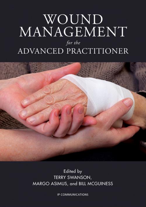 Cover of the book Wound Management for the Advanced Practitioner by , IP Communications