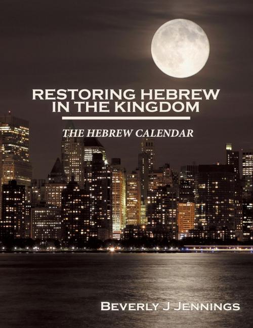 Cover of the book Restoring Hebrew in the Kingdom by Beverly Jennings, Ruach Word