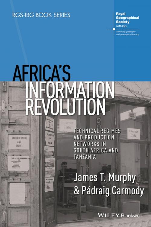 Cover of the book Africa's Information Revolution by James T. Murphy, Pádraig Carmody, Wiley