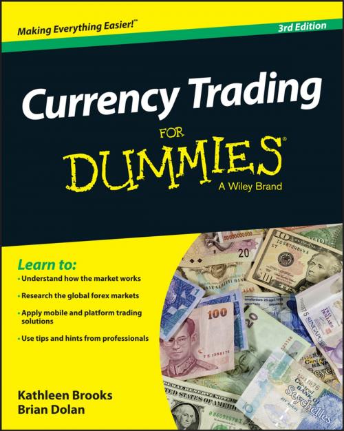 Cover of the book Currency Trading For Dummies by Kathleen Brooks, Brian Dolan, Wiley