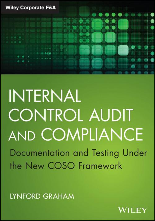 Cover of the book Internal Control Audit and Compliance by Lynford Graham, Wiley