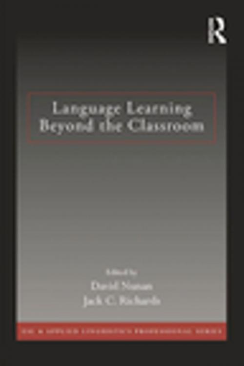 Cover of the book Language Learning Beyond the Classroom by , Taylor and Francis