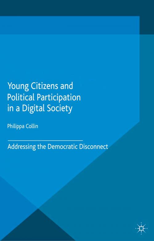 Cover of the book Young Citizens and Political Participation in a Digital Society by P. Collin, Palgrave Macmillan UK