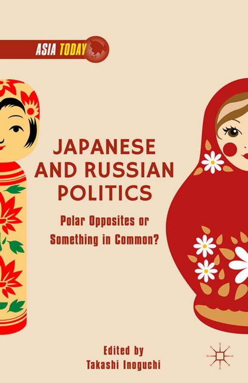 Cover of the book Japanese and Russian Politics by , Palgrave Macmillan US