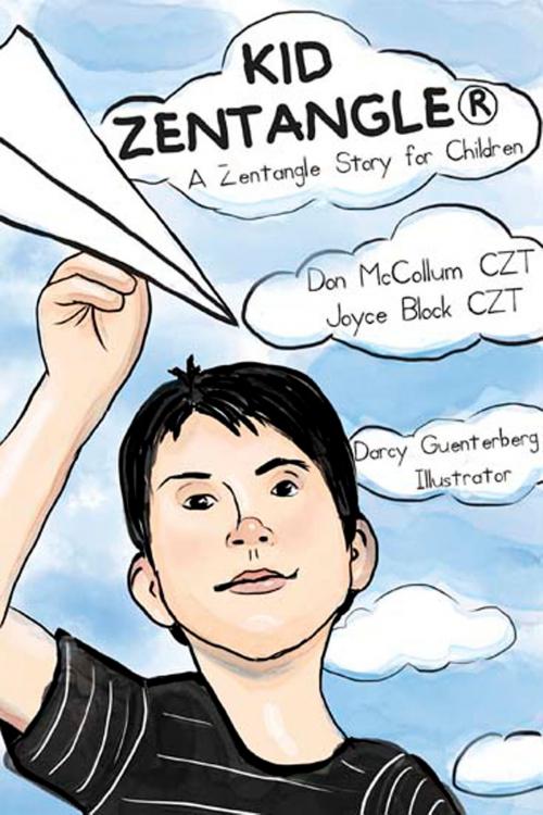 Cover of the book Kid Zentangle® by Joyce Block, Don McCollum, Joyce Block