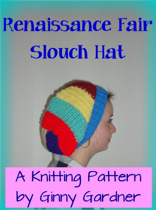 Cover of the book Renaissance Fair Slouch Hat by Ginny Gardner, West Lake Books