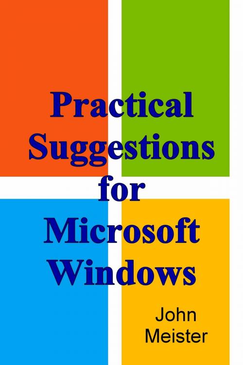 Cover of the book Practical Suggestions For Microsoft Windows by John Meister, John Meister