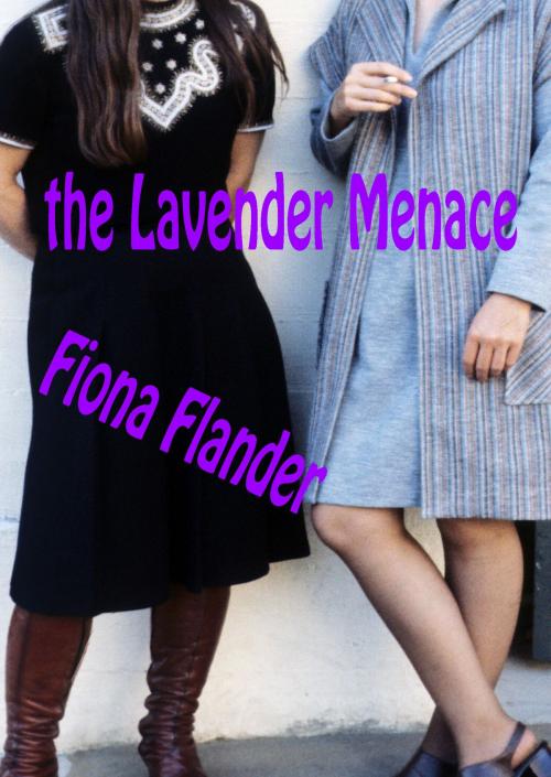 Cover of the book The Lavender Menace by Fiona Flander, Purple Clothespin