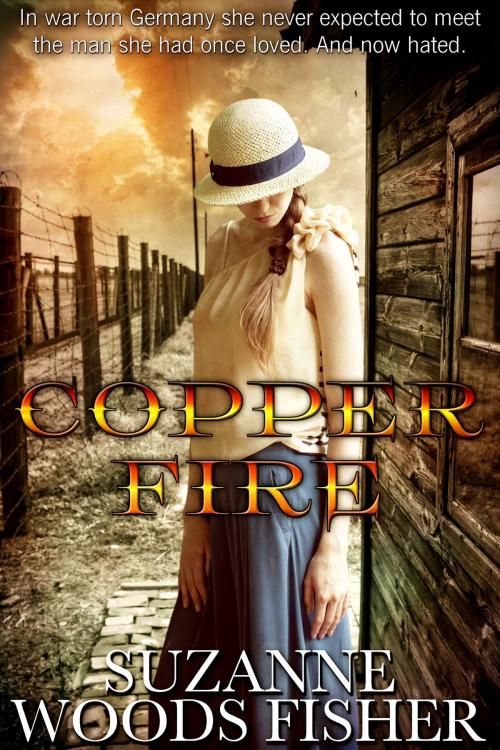 Cover of the book Copper Fire by Suzanne Woods Fisher, vinspirepublishing