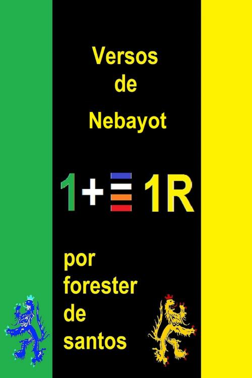 Cover of the book Versos de Nebayot by Forester de Santos, Forester de Santos