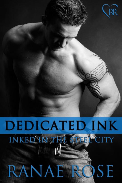 Cover of the book Dedicated Ink by Ranae Rose, Ranae Rose