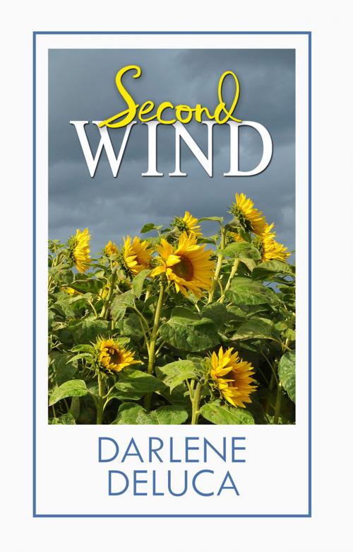 Cover of the book Second Wind by Darlene Deluca, Darlene Deluca