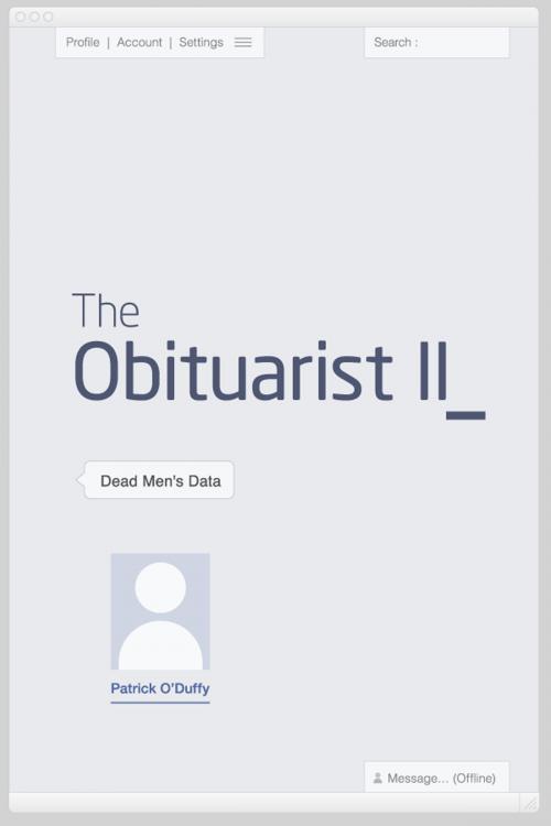 Cover of the book The Obituarist II: Dead Men's Data by Patrick O'Duffy, Patrick O'Duffy