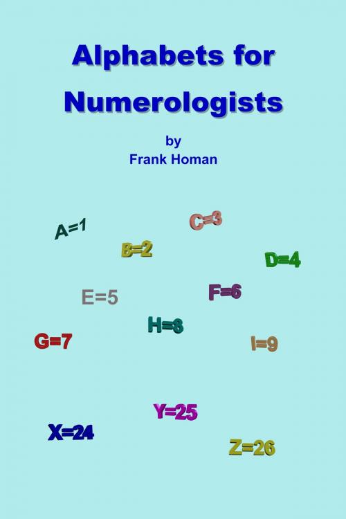 Cover of the book Alphabets for Numerologists by Frank Homan, Frank Homan