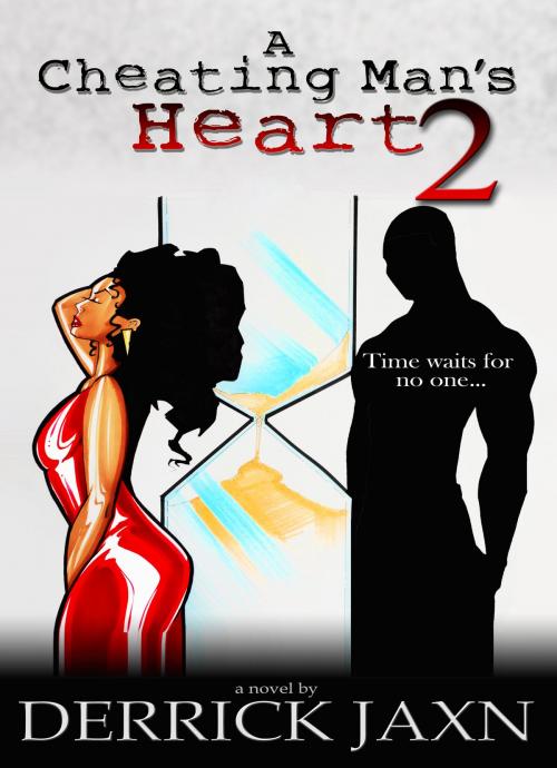 Cover of the book A Cheating Man's Heart 2 by Derrick Jaxn, Derrick Jaxn
