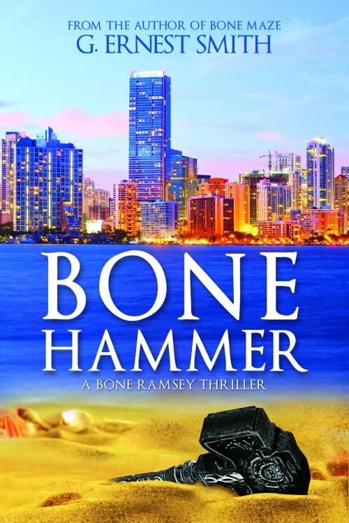 Cover of the book Bone Hammer by G. Ernest Smith, G. Ernest Smith