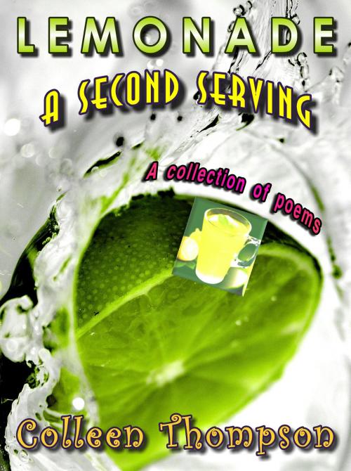 Cover of the book Lemonade: A Second Serving by Colleen Thompson, Colleen Thompson
