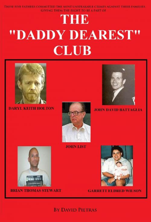 Cover of the book The Daddy Dearest Club by David Pietras, David Pietras