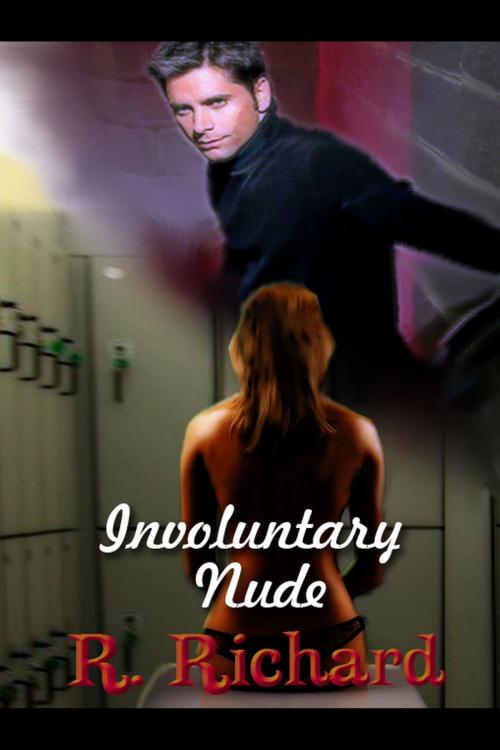 Cover of the book Involuntary Nude by R. Richard, R. Richard