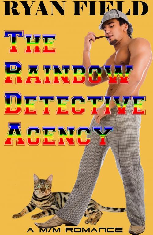 Cover of the book The Rainbow Detective Agency by Ryan Field, Ryan Field