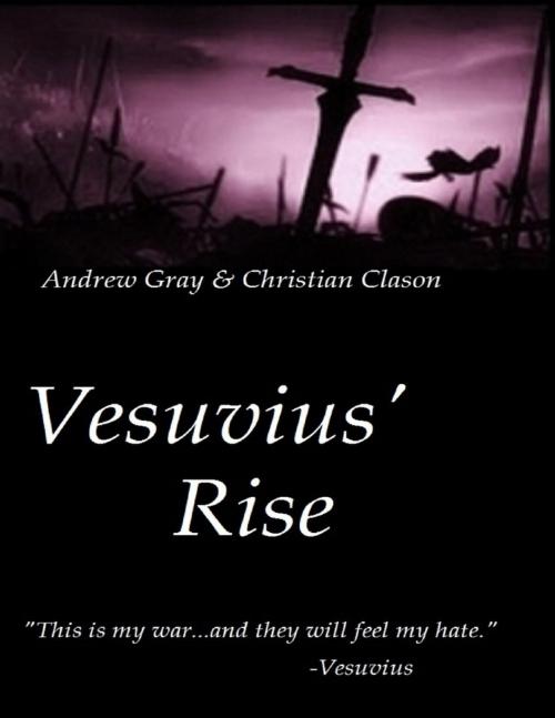 Cover of the book Vesuvius' Rise by Christian Clason, Andrew Gray, Lulu.com